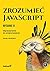 ZrozumieÄ JavaScript. Wprowadzenie do programowania - Marijn Haverbeke [KSIÄĹťKA]