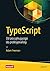 TypeScript Od początkującego do profesjonalisty