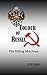 Colour of Russia: The Killi...