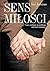 Sens milosci