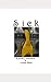 Sick by Luicy Bora