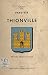La paroisse de Thionville: ...
