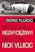 Niedoskonaly niezwyciezony! Mój syn Nick Vujicic (Polish Edition)