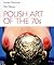 POLISH ART OF THE 70s (POLSKI WESTERN,JELENIA GORA, CENTER FOR CONTEMPORARY ART, POLAND)