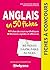 Anglais en 50 fiches by Nicholas Chicheportiche