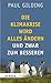 Die Klimakrise wird alles ändern. Und zwar zum Besseren by Paul Gilding