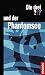 Die drei ??? und der Phantomsee (drei Fragezeichen)
