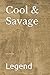 Cool & Savage: Cool & Savage