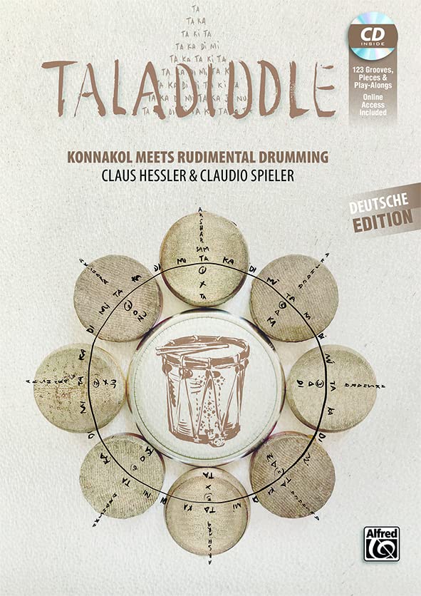 Taladiddle: Konnakol meets Rudimental Drumming, Book, CD & Online Audio & Poster (German Edition)