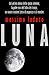 Luna by Massimo Lodato