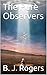 The Pure Observers