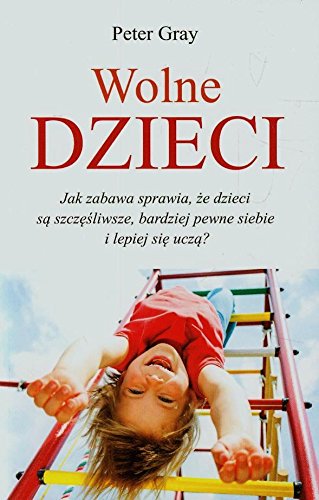 Wolne dzieci (Paperback)