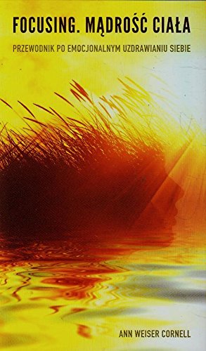 Focusing Madrosc ciala (Paperback)