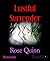 Lustful Surrender by Rose Quinn