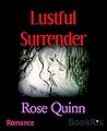 Lustful Surrender