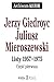 Jerzy Giedroyc - Juliusz Mi...