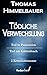 Tödliche Verwechslung by Thomas Himmelbauer