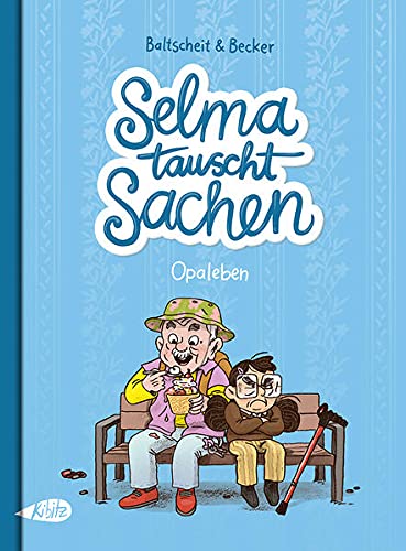 Selma Tauscht Sachen (Hardcover)