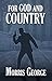 For God and Country by Morris George