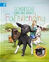 Schorschi und das bunte Familiending by Christiane Wittenburg Schorschi und das bunte Familiending by Christiane Wittenburg