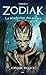 Zodiak - T3 : La révolution des astres