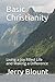Basic Christianity: Living ...