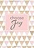 Choose Joy