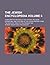 The Jewish encyclopedia Vol...