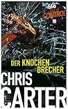 Der Knochenbrecher