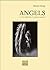 ANGELS: La vita segreta di un angelo nascosto (Italian Edition)