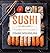 Sushi for Beginners: A Comp...