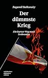 Der dümmste Krieg