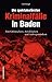 Die spektakulärsten Kriminalfälle in Baden by Udo Bürger