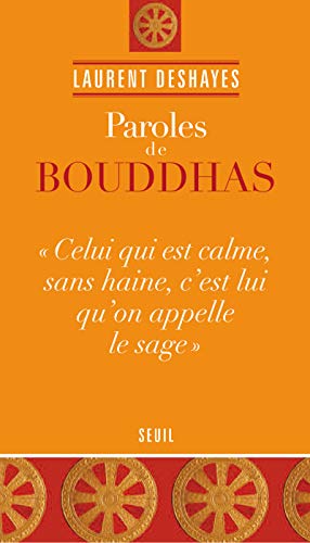 Paroles de bouddhas (Paperback)