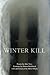 Winter Kill