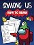Among Us How To Draw And Co...