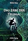 Das Erbe der Trumai Das Erbe der Trumai
