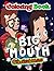 Big Mouth Christmas Coloring Book by Monica Cox
