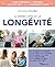 Le grand livre de la longév...