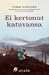 Ei kertonut katuvansa by Tommi Kinnunen