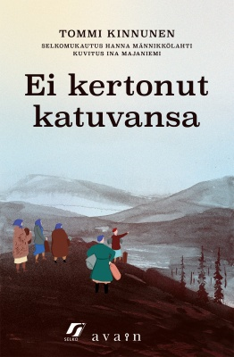 Ei kertonut katuvansa