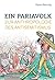 Ein Pariavolk: Zur Anthropologie des Antisemitismus