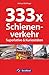 333 x Schienenverkehr. Supe...