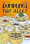 Dumplings für alle!