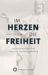Im Herzen die Fre...