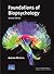 Foundations of Biopsychology by Andrew Wickens