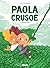 Jungle urbaine (Paola Cruso...