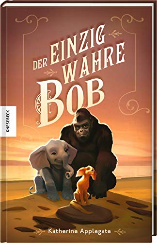 Der einzig wahre Bob (Hardcover)