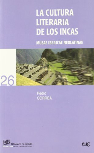 La cultura literaria de los incas (Spanish Edition)