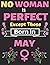 No Woman Is Perfect Except ...